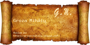 Groza Mihály névjegykártya
